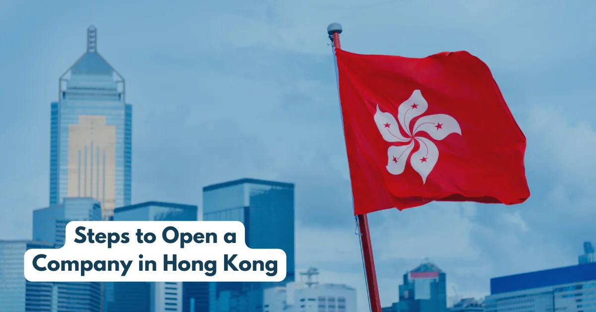 Steps to Open a Company in Hong Kong.png